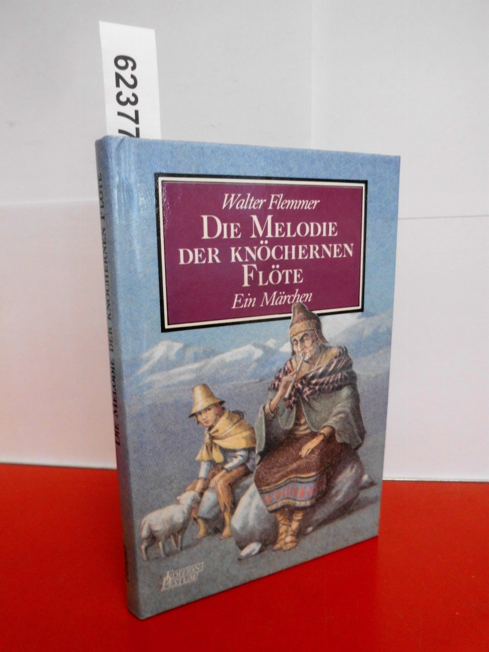 Die Melodie der knöchernen Flöte: Ein Märchen Books
