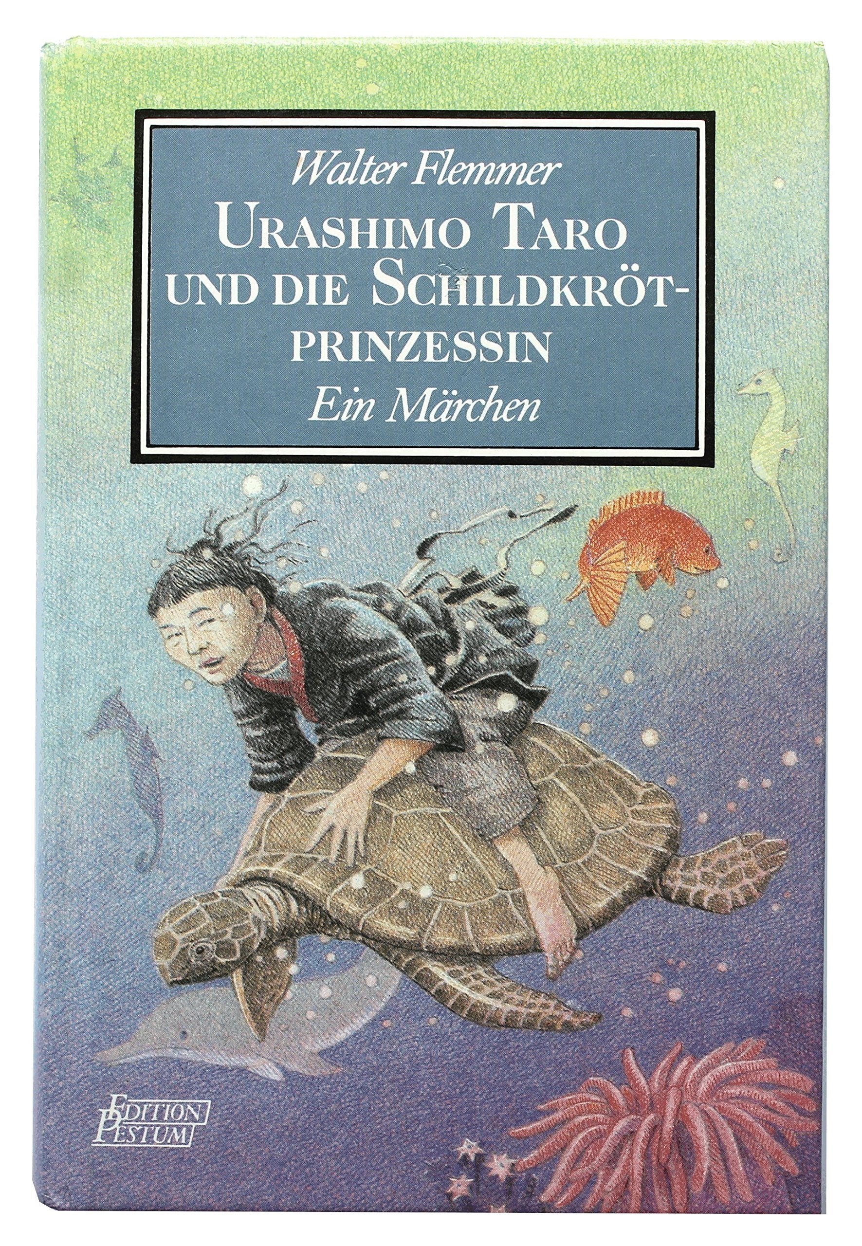 Urashimo Taro und die Schildkrötprinzessin: Ein Märchen Professional & Reference Books