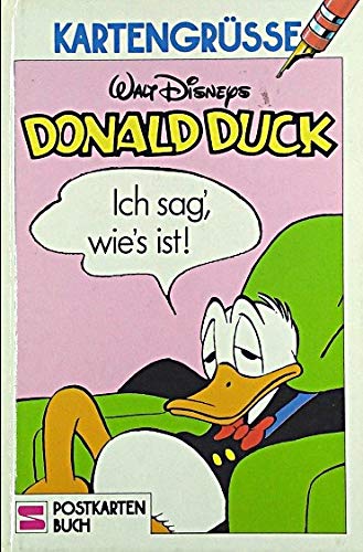 Kartengrüsse / Donald Duck. Ich sag's wie's ist Books