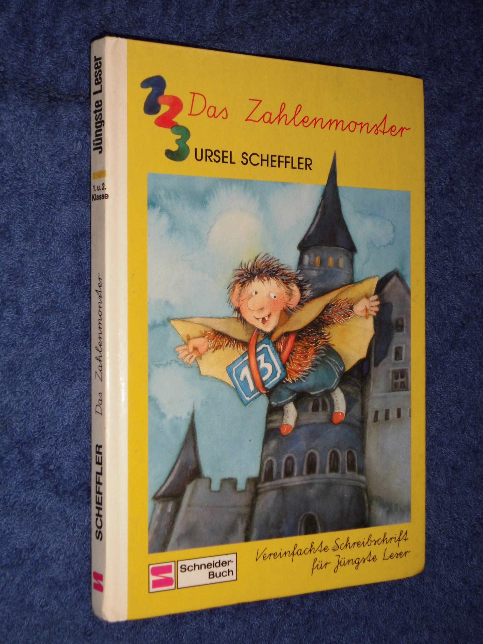 Das Zahlenmonster: Vereinfachte Schreibschrift Books