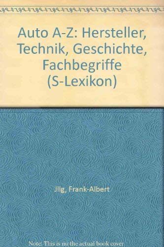 Auto A - Z: Hersteller, Technik, Geschichte, Fachbegriffe Books