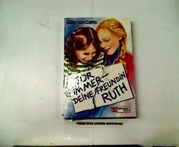 Für immer - deine Freundin Ruth Books