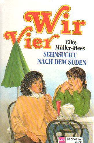 Wir vier / Sehnsucht nach dem Süden Books