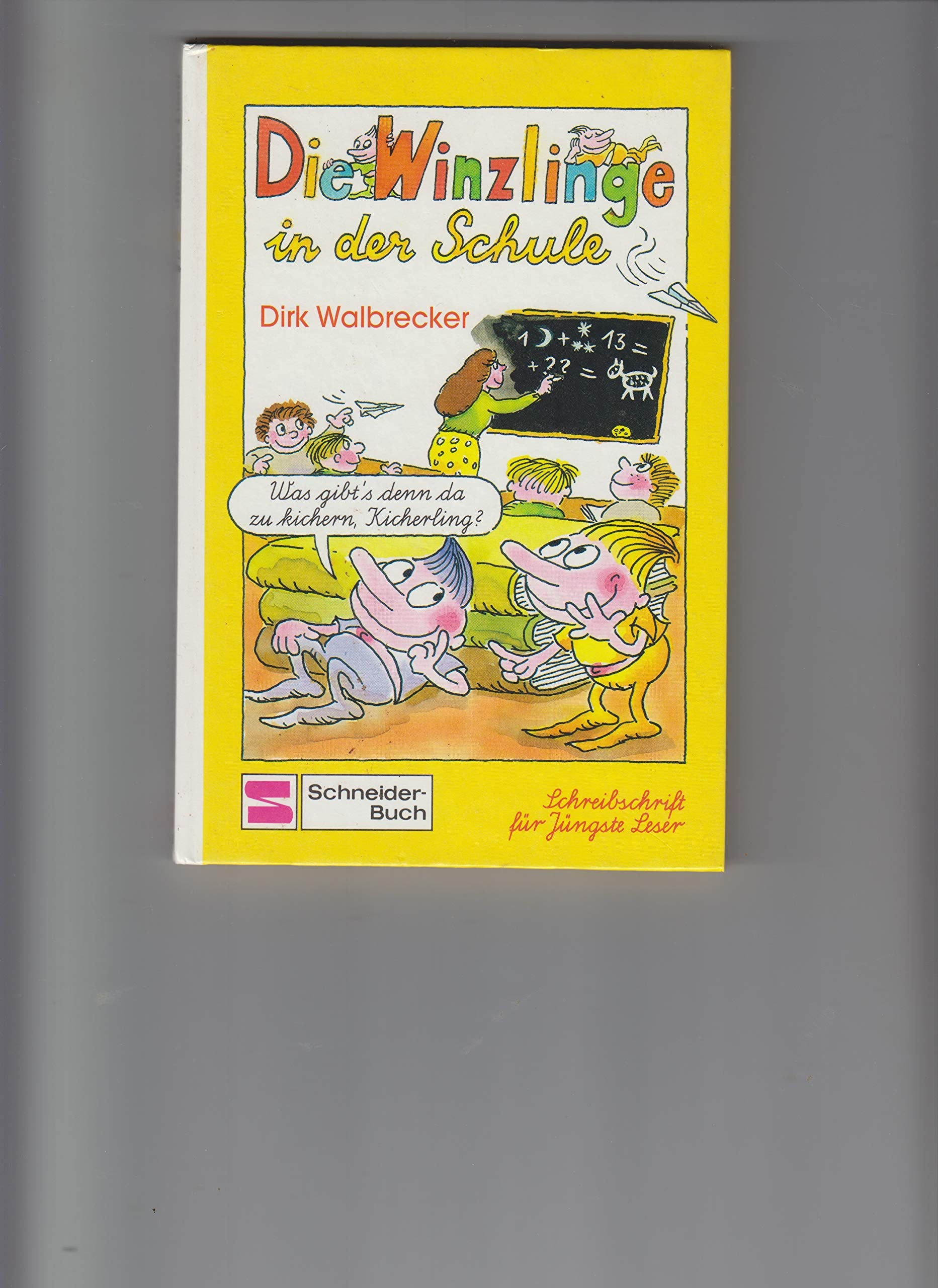 Die Winzlinge: Schreibschrift / In der Schule Books