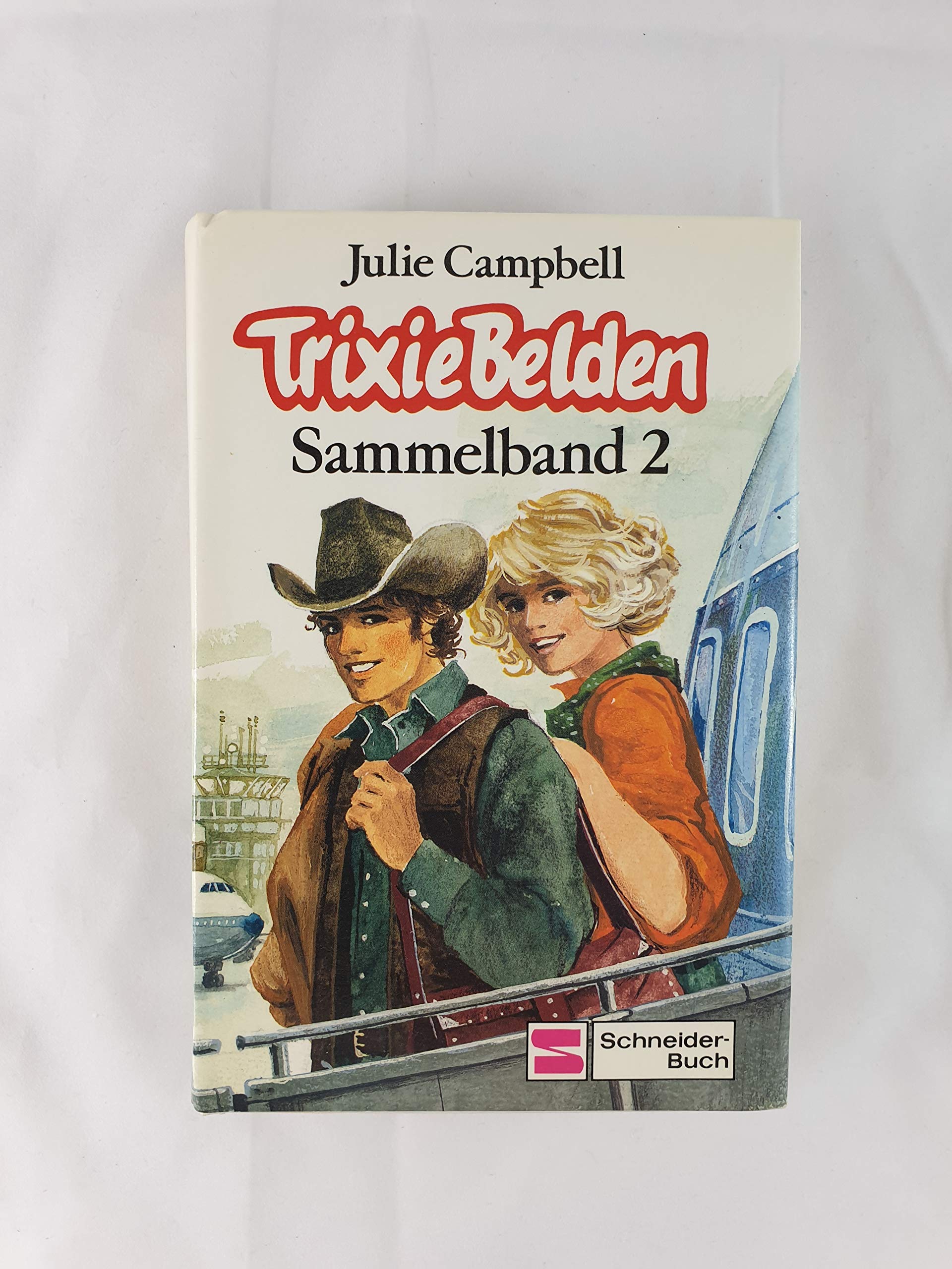 Trixie Belden. Sammelband II: Trixie Belden entlarvt den falschen Onkel / Trixie Belden und das Geheimnis im Wald / Trixie Belden und das Geheimnis in Arizona Books