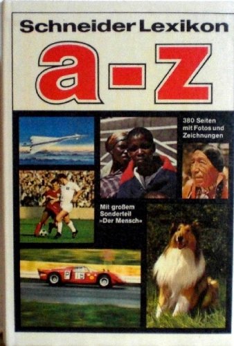 Schneider-Lexikon a - z : von a - z in 1 Griff, Schneider-Lexikon mit Pfiff Learning & Reference