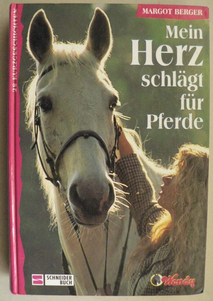 Mein Herz schlägt für Pferde Books