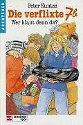 Die verflixte 7b. Wer klaut denn da? Books