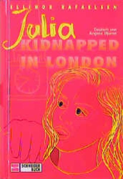 Julia, Bd.2, Kidnapped in London Books
