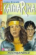 Katharina, Bd.4, Hochgefühle Books