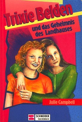 Trixie Beldon / Das Geheimnis des Landhauses Books