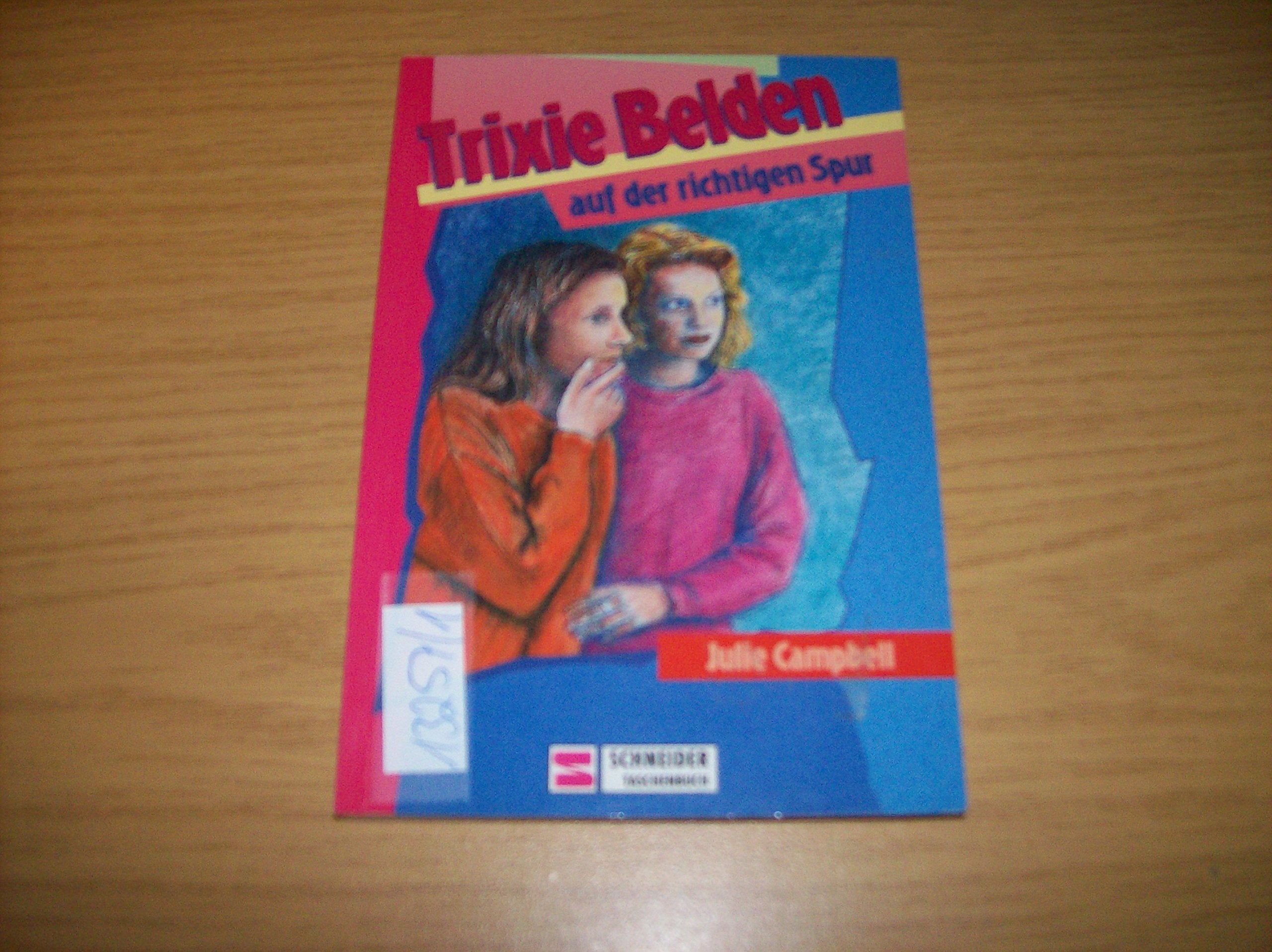 Trixie Beldon / Auf der richtigen Spur Books