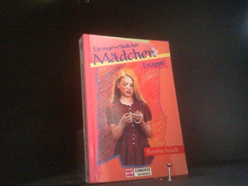 Ein ungewöhnliches Mädchen / Ertappt? Books