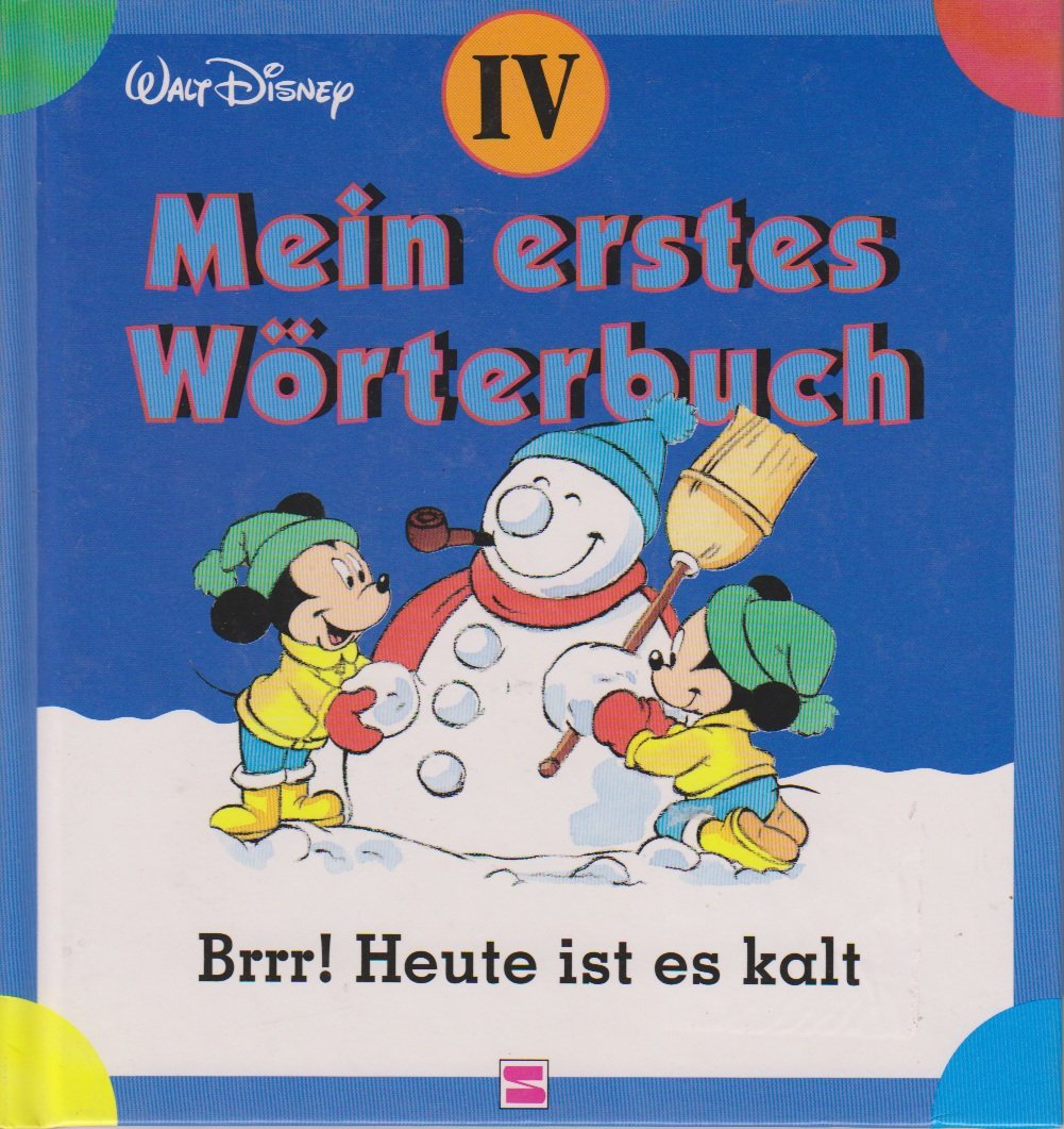 Mein erstes Wörterbuch, Bd.4, Brrr! Heute ist es kalt! Learning & Reference