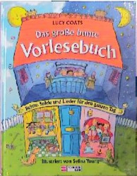 Das grosse bunte Vorlesebuch: Reime, Spiele und Lieder für den ganzen Tag Books