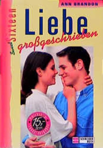 Sweet Sixteen, Sammelbände, Liebe großgeschrieben Books