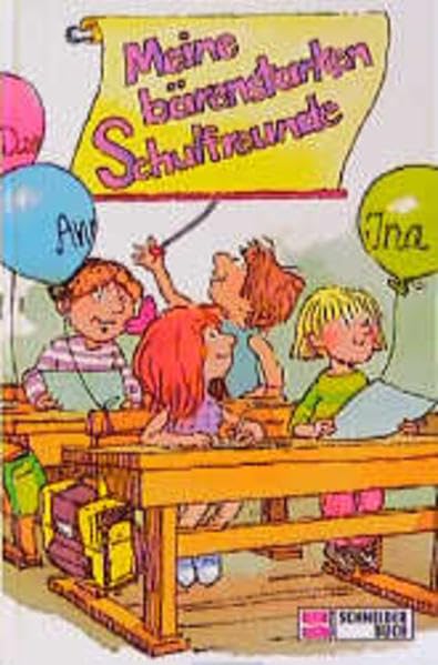Meine bärenstarken Schulfreunde Books