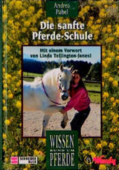 Wissen rund um Pferde: Die sanfte Pferdeschule Pets