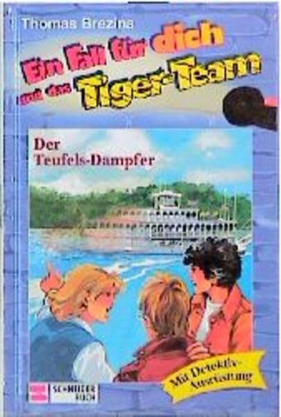Ein Fall für dich und das Tiger-Team, Bd.9, Der Teufels-Dampfer Novels & Short Stories