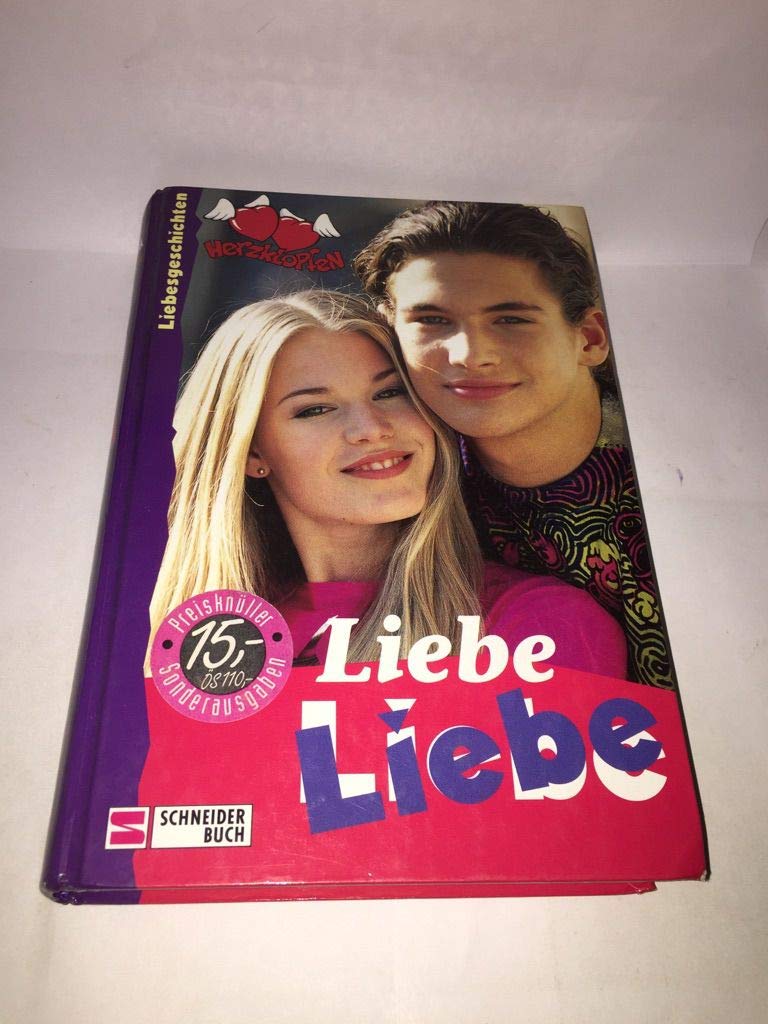 Herzklopfen: Liebe. Liebe Books