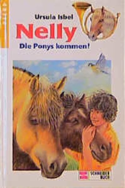 Nelly, Bd.2, Die Ponys kommen! Books