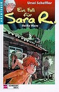 Product Image: Ein Fall für Sara R., Bd.4, Heiße Ware