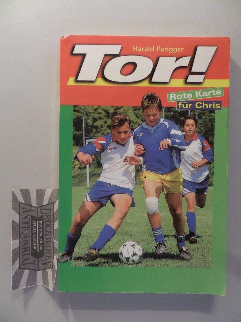 Tor!, Bd.1, Rote Karte für Chris Books