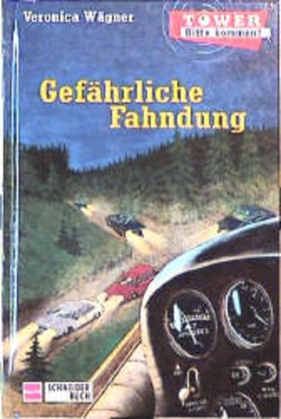 Tower, bitte kommen!, Bd.2, Gefährliche Fahndung Books
