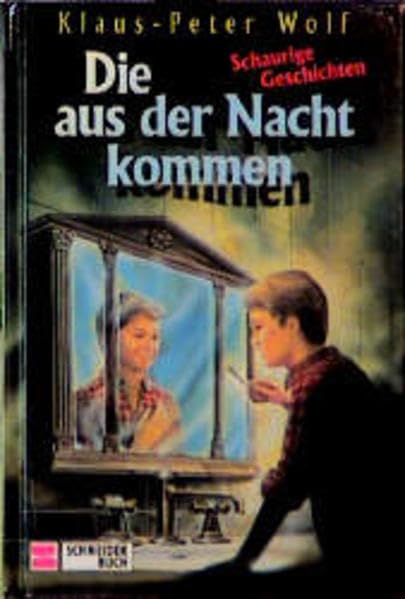 Schaurige Geschichten / Die aus der Nacht kommen Books