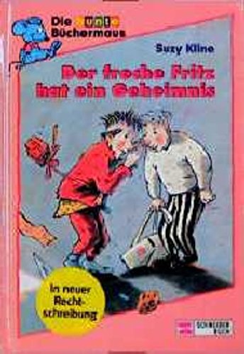 Der freche Fritz hat ein Geheimnis Fiction