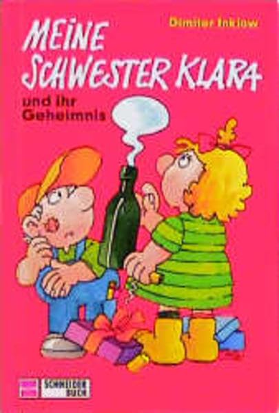 Meine Schwester Klara, Neue Rechtschreibung, Bd.7, Meine Schwester Klara und ihr Geheimnis Books