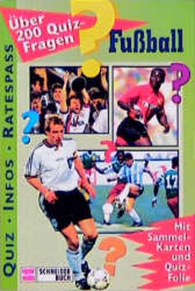 Über 200 Quiz-Fragen Fussball Books