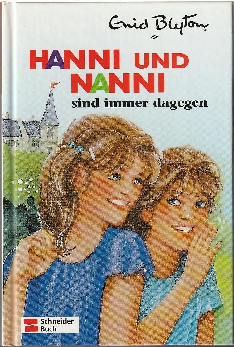 Hanni und Nanni, Bd.1, Hanni und Nanni sind immer dagegen Non-fiction
