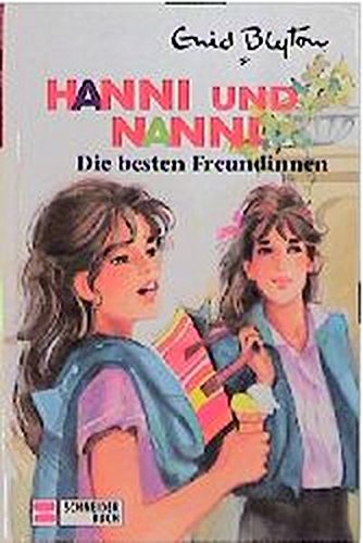 Hanni und Nanni, Bd.18, Die besten Freundinnen Non-fiction