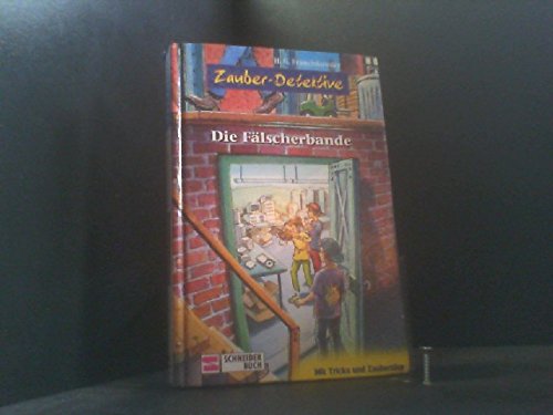 Die Zauber-Detektive: Zauber-Detektive, Bd.2, Die Fälscherbande Books