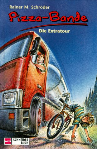 Pizza-Bande, Neuausg., Die Extratour, neue Rechtschreibung Books