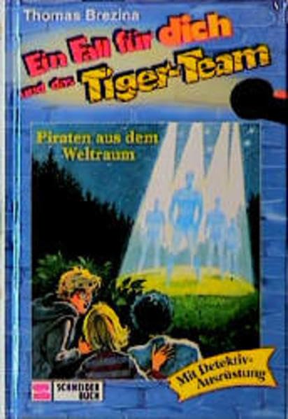 Ein Fall für dich und das Tiger-Team, Bd.17, Piraten aus dem Weltraum Novels & Short Stories