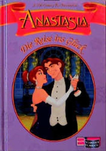 Anastasia: Die Reise ins Glück Books