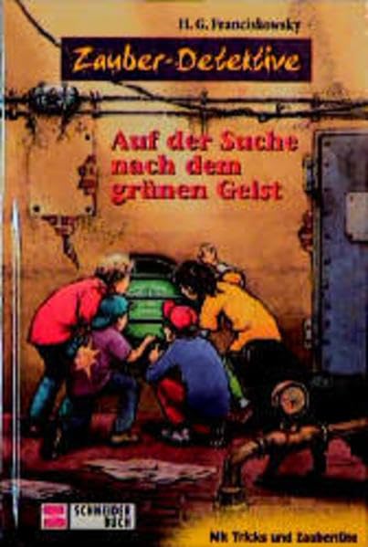 Die Zauber-Detektive: Zauber-Detektive, Bd.3, Auf der Suche nach dem grünen Geist Books