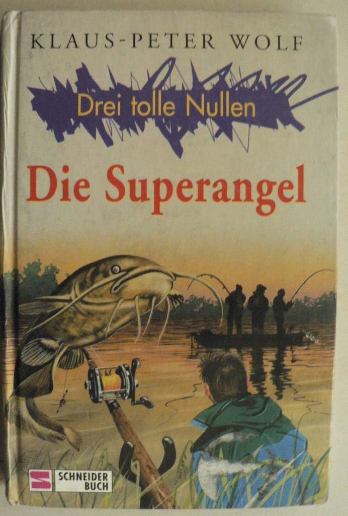 Drei tolle Nullen, Bd.3, Die Superangel Novels & Short Stories