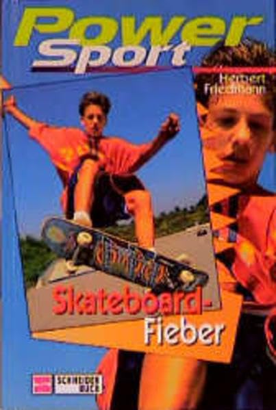 Skateboard-Fieber (Power-Sport) Books
