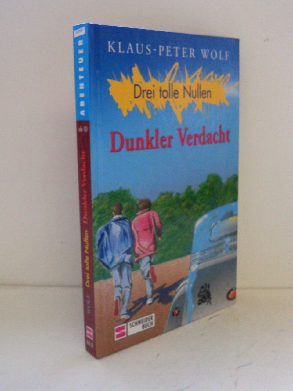 Drei tolle Nullen, Bd.8, Dunkler Verdacht Novels & Short Stories