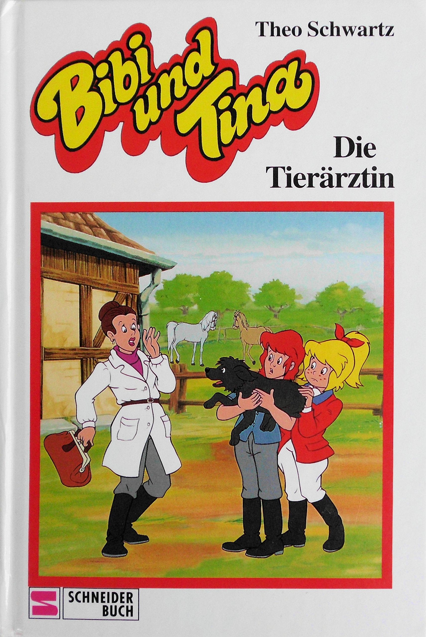Die Tierärztin (Bibi und Tina, Band 18) Medicine