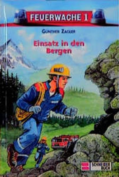 Feuerwache 1, Bd.2, Einsatz in den Bergen Books