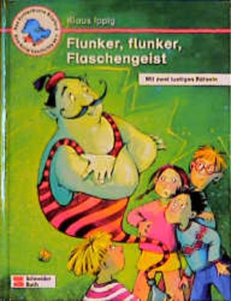 Flunker, flunker, Flaschengeist: Eine kurze Geschichte ab 7 Jahren (Das kunterbunte Nilpferd) Books