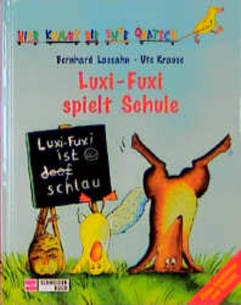 Hier kommt die Ente Quatsch, Bd.2, Luxi-Fuxi spielt Schule Books
