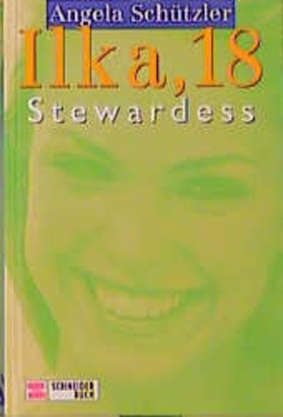 Ilka, 18, Stewardess (Traumjobs) Books