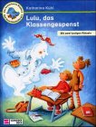Lulu, das Klassengespenst: Mit zwei lustigen Rätseln Novels & Short Stories