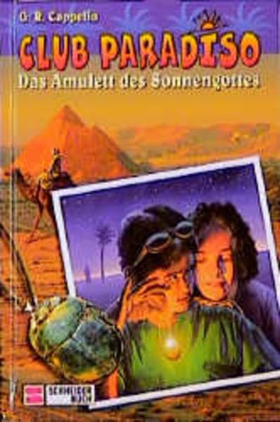 Club Paradiso, Bd.2, Das Amulett des Sonnengottes Books