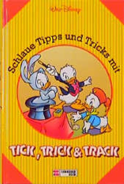 Schlaue Tips und Tricks mit Tick, Trick & Track: Schlaue Tipps und Tricks mit Tick, Trick & Track, Bd.4 Books